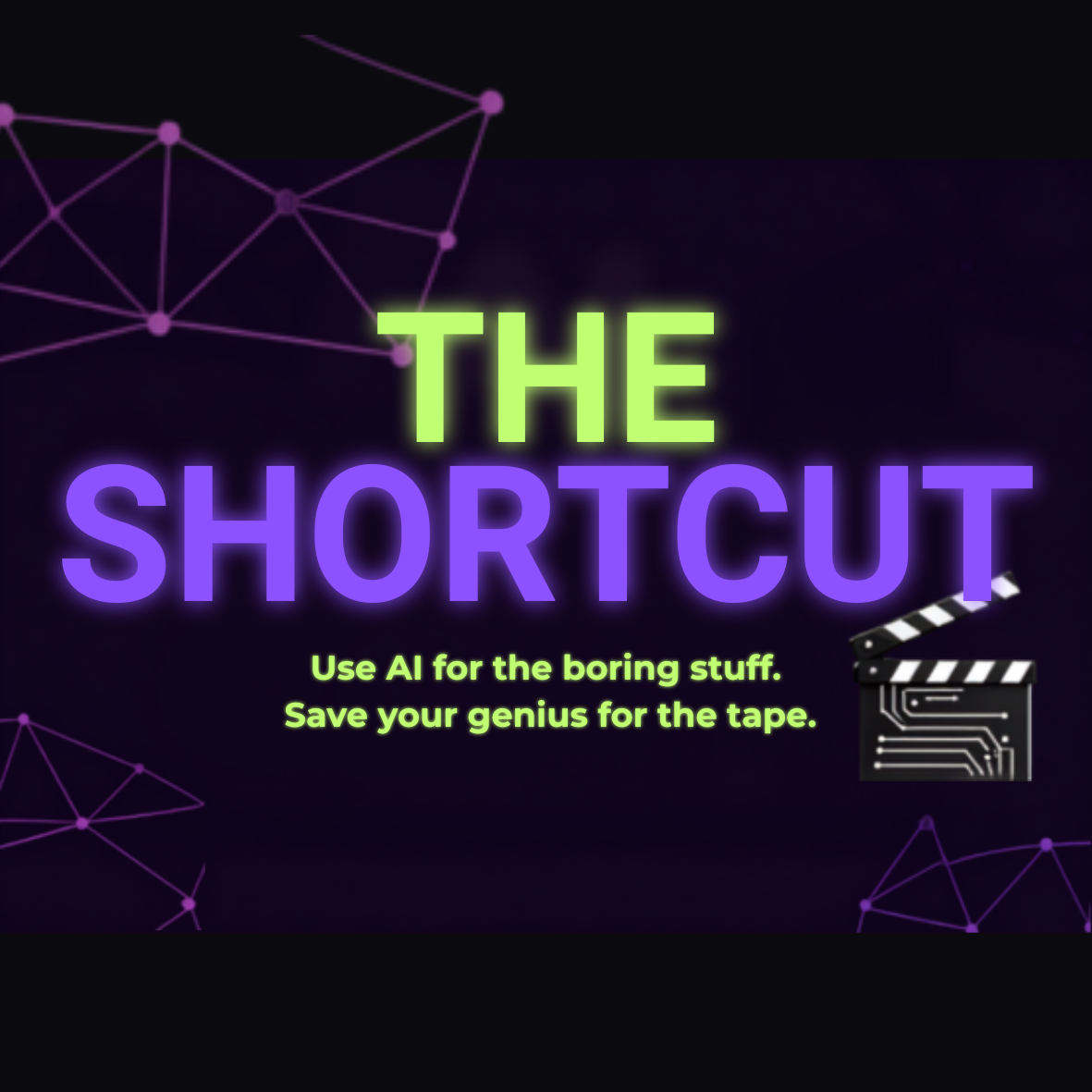 THE SHORTCUT